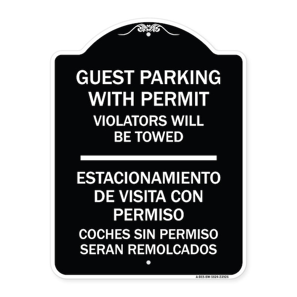 Signmission Guest Parking with Permit Violators Will Be Towed Estacionamento De Visita Con Permis, BW-1824-23926 A-DES-BW-1824-23926 - main